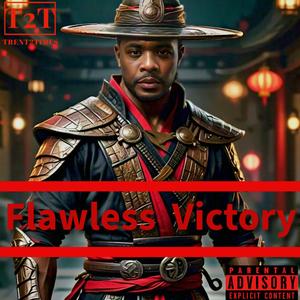 Flawless Victory (Explicit)