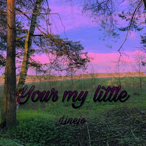 Your My Little