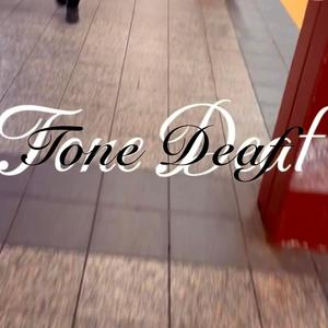 Tone Deaf (feat. God Sense Beats) [Explicit]