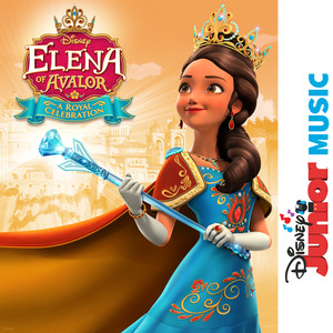 Disney Junior Music: Elena of Avalor - A Royal Celebration