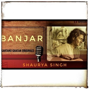 Banjar (feat. Shaurya Singh)