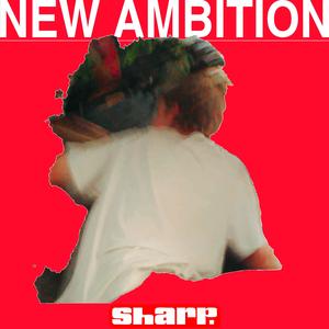 New ambition (Explicit)