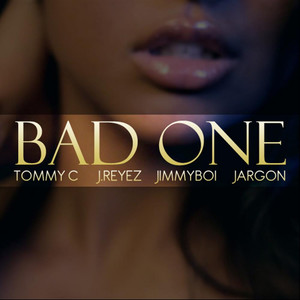 Bad One (Explicit)