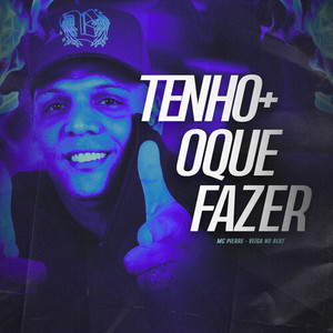 Eu Tenho Mais O Que Fazer (Explicit)