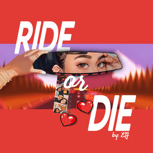 Ride or Die