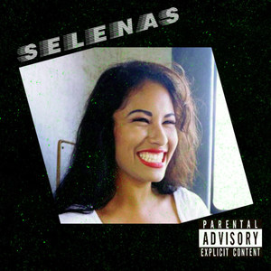 Selenas (Explicit)