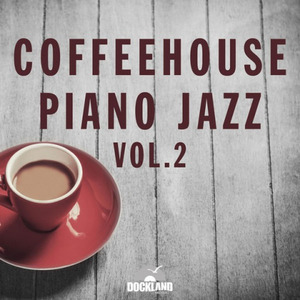 Coffeehouse Piano Jazz Vol.2