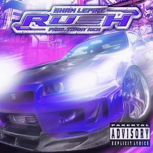 Rush (feat. Tommy Rich) (Explicit)