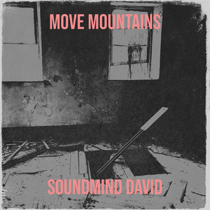 Move Mountains (Explicit)