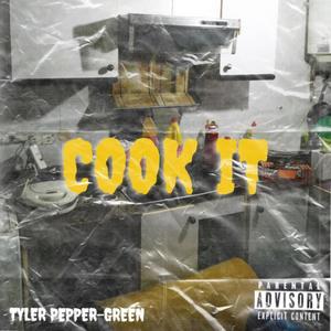 COOK IT (Explicit)