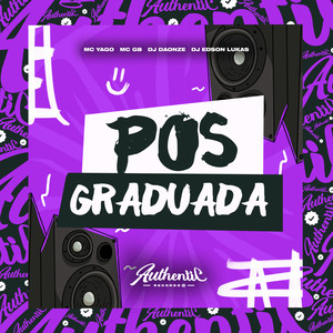 Pós Graduada (Explicit)