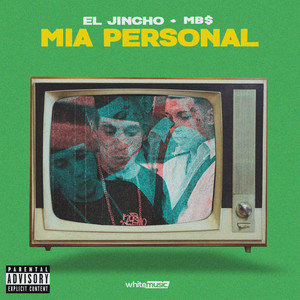 Mia Personal (Explicit)