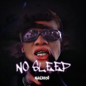 No Sleep (Explicit)