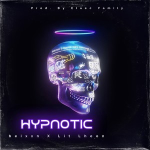 Hypnotic (Explicit)