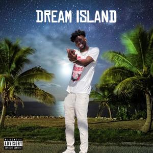 Dream Island (Explicit)