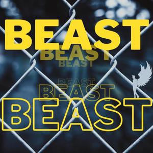 BEAST (feat. Louchini) [Explicit]