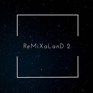 Remixaland  2