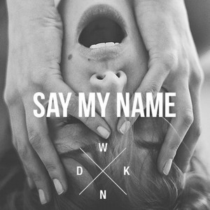 Say My Name