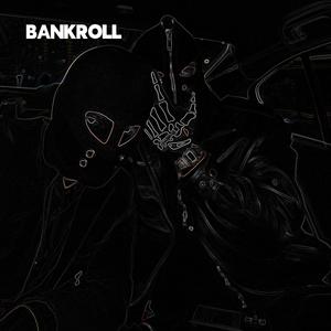 Bankrol (Explicit)