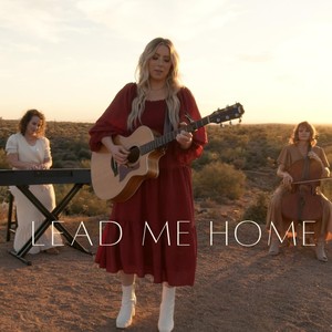 Lead Me Home(feat. Michelle Moyer)