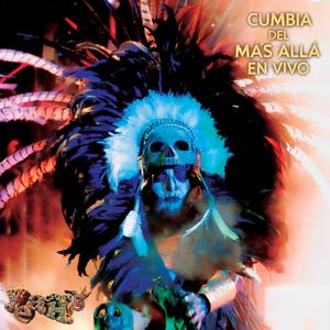 Cumbia Del Mas Alla (En Vivo)