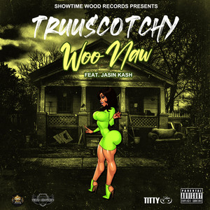 Woo Naw (street|Explicit)