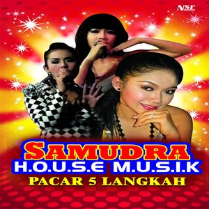 Samudra House Musik - Pacar 5 Langkah