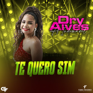 Te Quero Sim