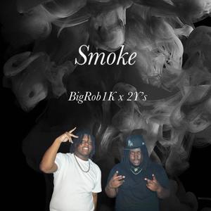 Smoke (Explicit)