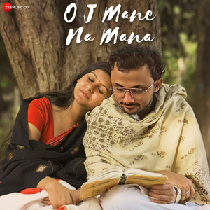 O J Mane Na Mana