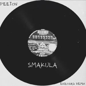 Smakula - EnzoGasi Remix