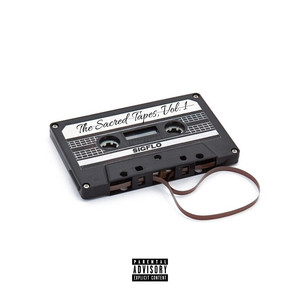 The Sacred Tapes, Vol. 1 (Explicit)