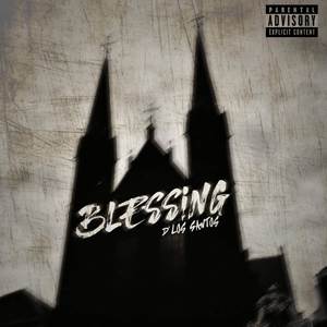 Blessing (Explicit)
