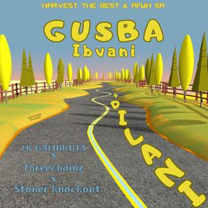 Gusba ibvani ndilani (feat. Lk galinkuta, Threechainz & Stoner knockout)