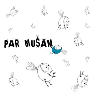 Par Mušām