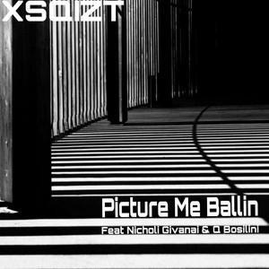 Picture Me Ballin' (feat. Nicholi Giavani & Qbosilini) (Explicit)