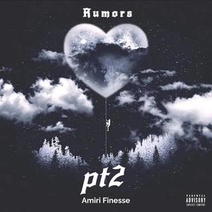 Rumors pt2 (Explicit)