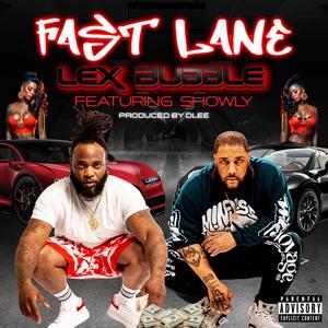 Fast Lane (Explicit)