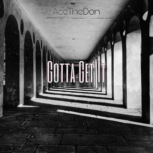 Gotta Get It (Explicit)