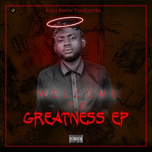 Welcome to Greatness - EP