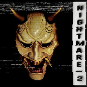 Nightmare 2 (Explicit)