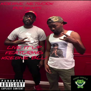 Live It Up (Explicit)