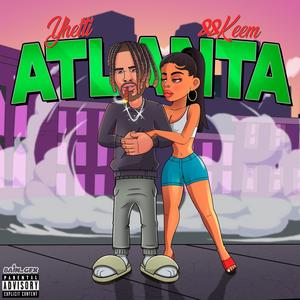 Atlanta (Explicit)