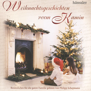 Weihnachtsgeschichten vorm Kamin