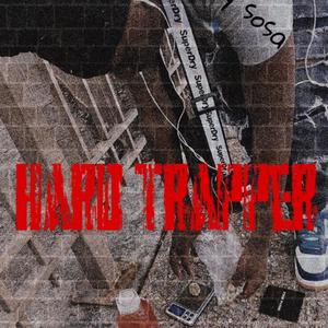 Hard Trapper (Explicit)