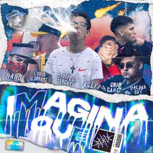 Imagina Que (Remix|Explicit)