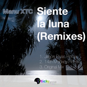 Siente la Luna (Remixes)