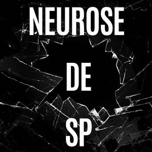 NEUROSE DE SP
