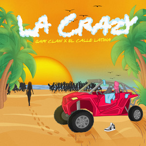 La Crazy (Explicit)