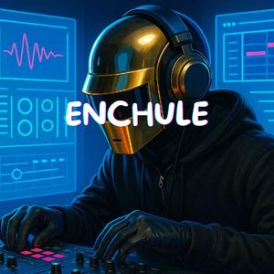 ENCHULE (feat. Jey Patrick)
